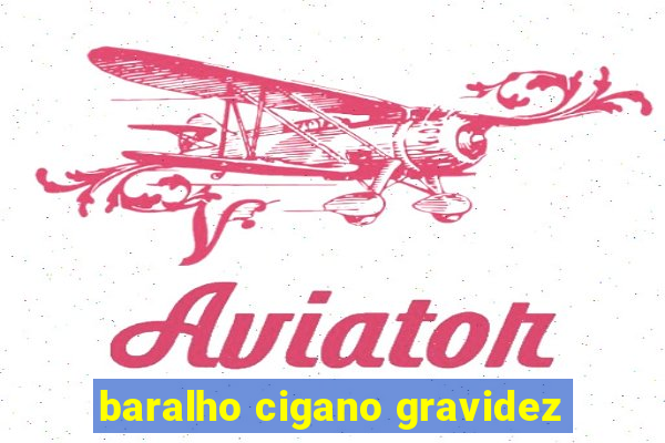 baralho cigano gravidez